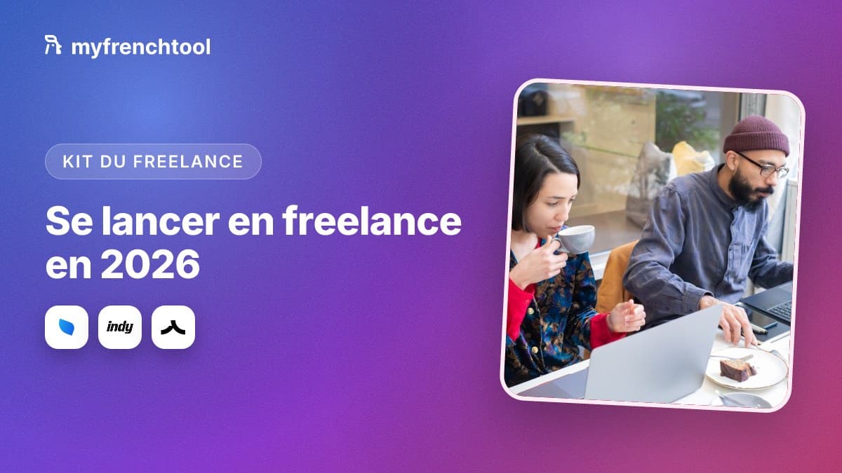 Les outils français indispensables pour se lancer en freelance en 2026 : Abby, Indy, Shine, noCRM et Klap, facturation, compte pro et prospection hébergés en Europe